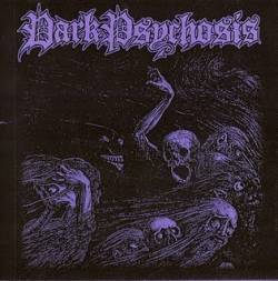 Dark Psychosis : Demo 2009 Dark Psychosis : Demo 2009